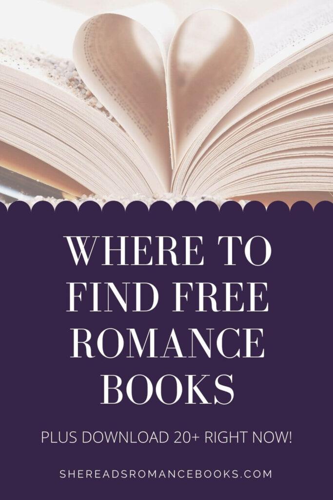Discover where to find free romance books online and download over 25 free romance novels right now.